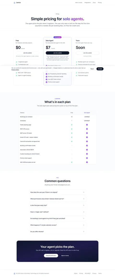 zencal.co/pricing captured 2026-09-02: Free $0 forever — 1 agent, 1 schedule, 50 bookings/schedule; Solo Agent $7/mo; no card on free