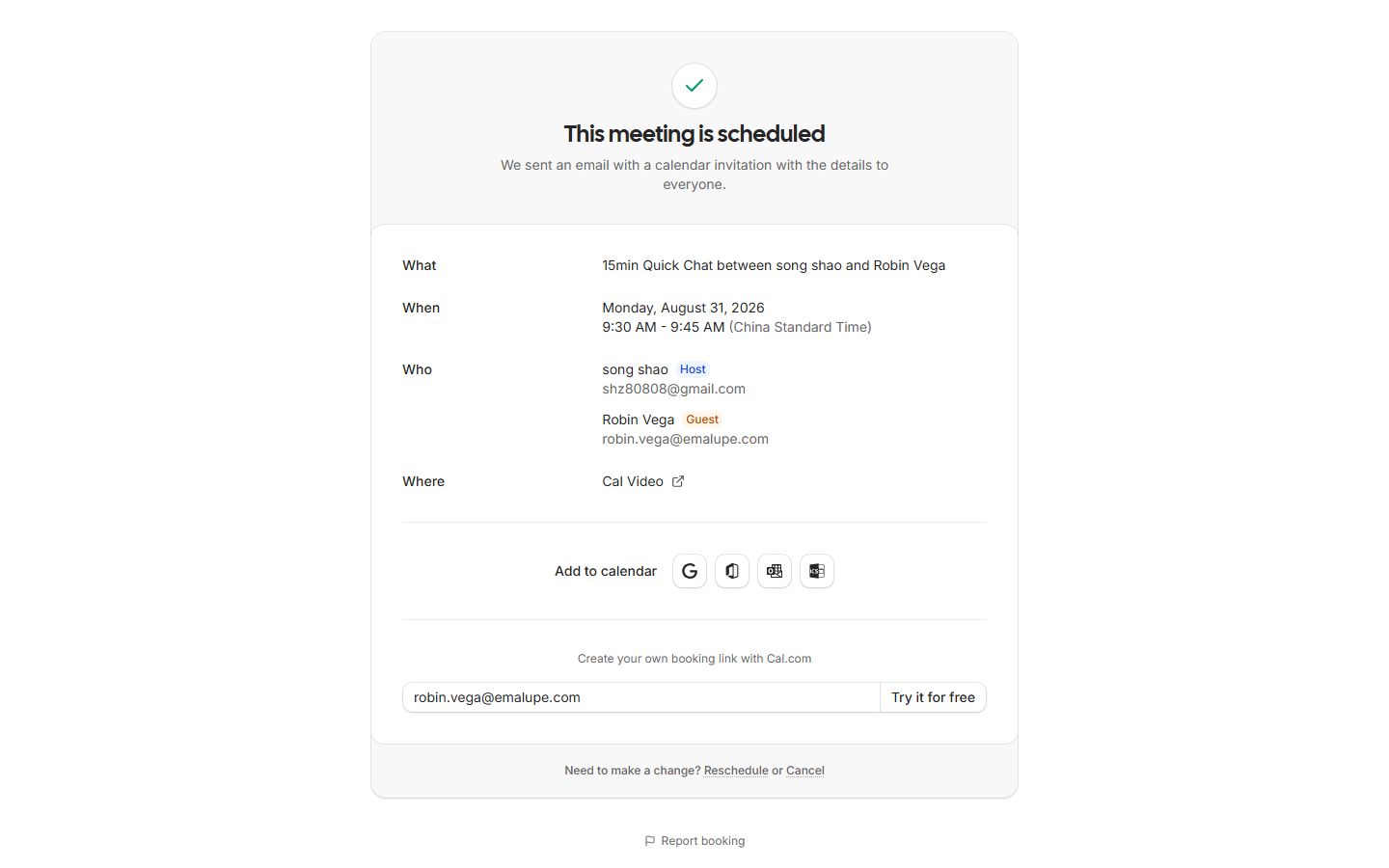 Second booking confirmation: 'Where: Cal Video' with join link https://app.cal.com/video/8rLW1EFVh9YjpYoeyNux22, calendar invitation emailed