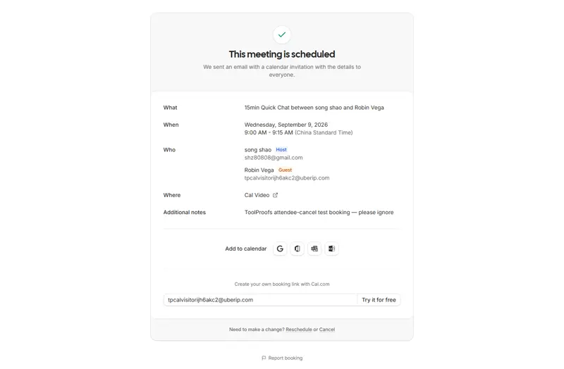 2026-09-07 attendee-cancel test: fresh visitor booking (Robin Vega, Wed Sep 9 9:00-9:15am, UTC+8) confirmed from a logged-out context with a mail.tm inbox whose access token was saved this time